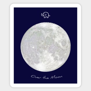 Over The Moon Sticker